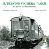 Copertina libro "il trenino Voghera-Varzi"