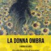 Copertina libro "La donna ombra"