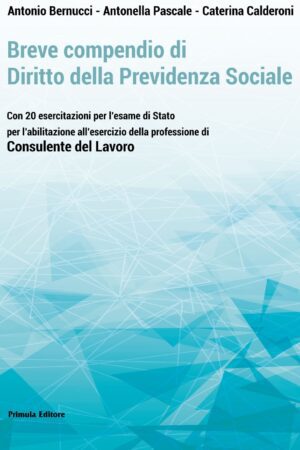 Breve Compendio di Diritto della Previdenza Sociale