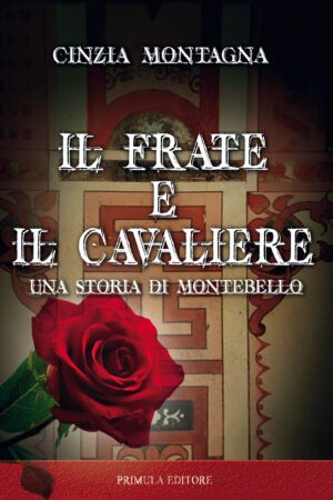 Il frate e il cavaliere