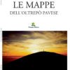 Copertina libri "Le mappe dell'Oltrepò Pavese"