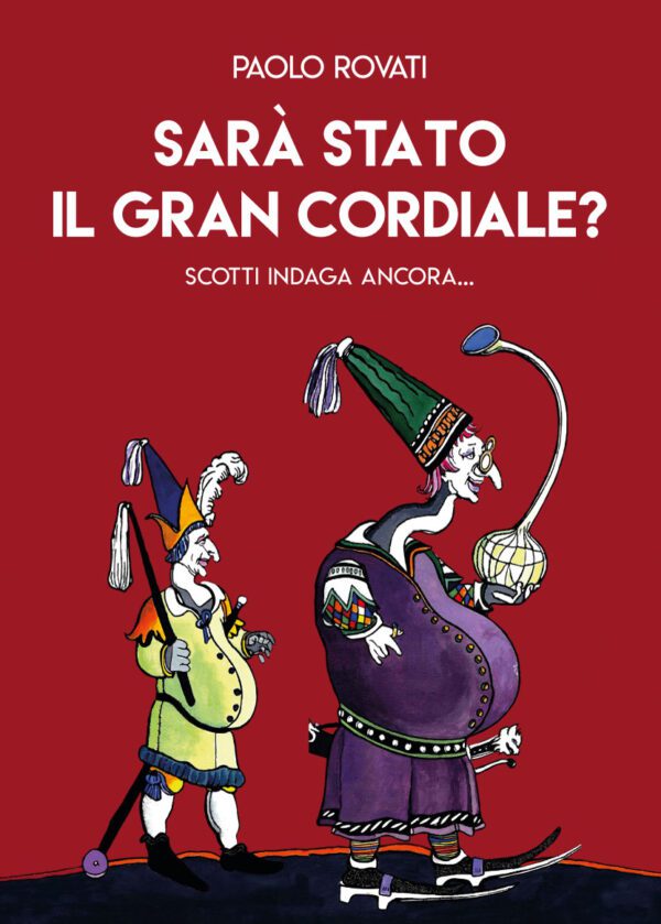 Copertina libro "Sarà stato bello il Gran Cordiale"