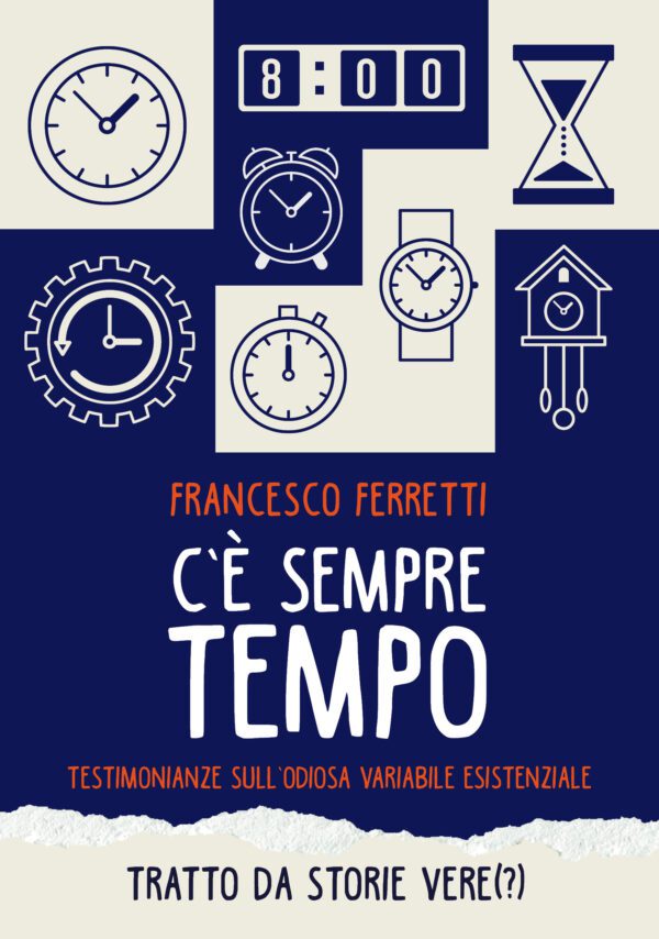 C'è sempre tempo