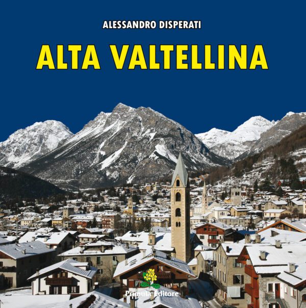 Copertina libro "Alta Valtellina"