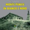 Copertina libro "Monte penice in bianco e nero"