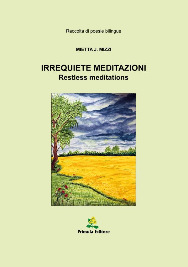 Irrequiete Meditazioni - Restless Meditations