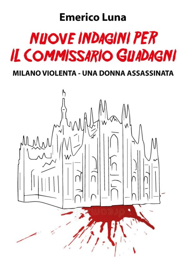 Nuove indagini per il commissario Guadagni
